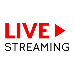 streaming sign indicating a live broadcast vector image