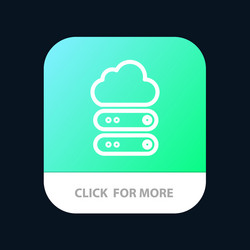 big cloud data storage mobile app button android vector image