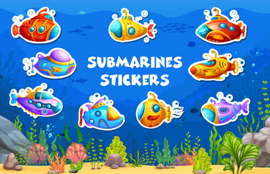 cartoon underwater submarine ships stickers pack Vector Image