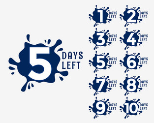 number of days left in ink drop effect style vector image