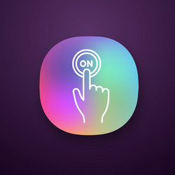 Turn on button click app icon vector