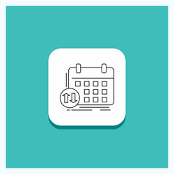 round button for schedule classes timetable vector image