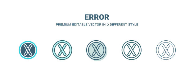 Error icon in 5 different style outline filled vector