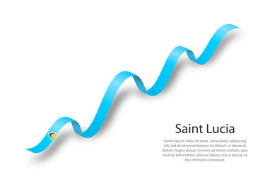 Waving ribbon or banner with flag of saint lucia vector