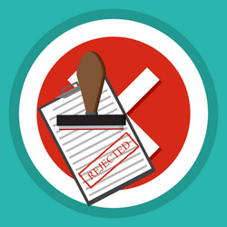 rejected application concepts document vector image