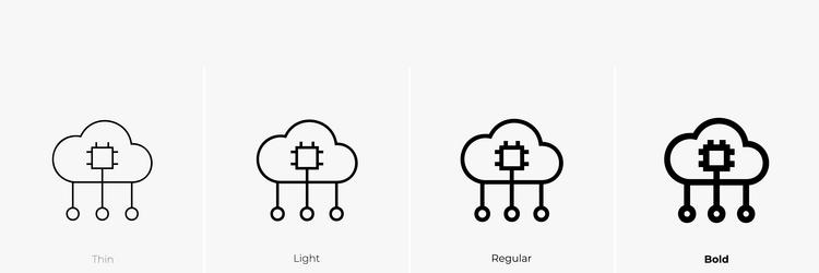 cloud icon thin light regular and bold style vector image
