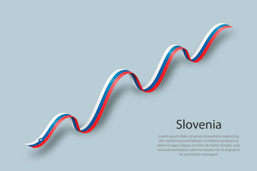 Waving ribbon or banner with flag of slovenia vector