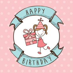 Girl happy birthday Royalty Free Vector Image - VectorStock