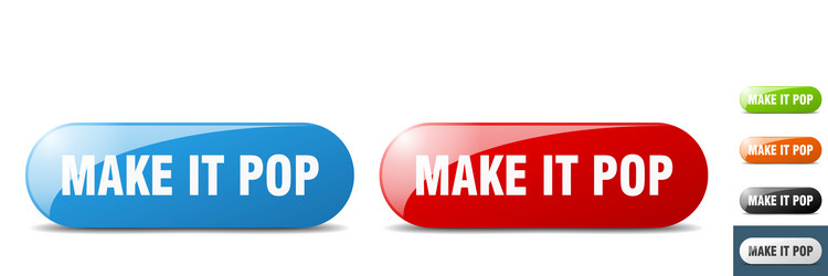 Make it pop button key sign push set vector