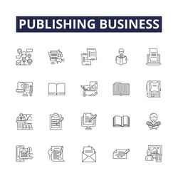 publishing business line icons and signs vector