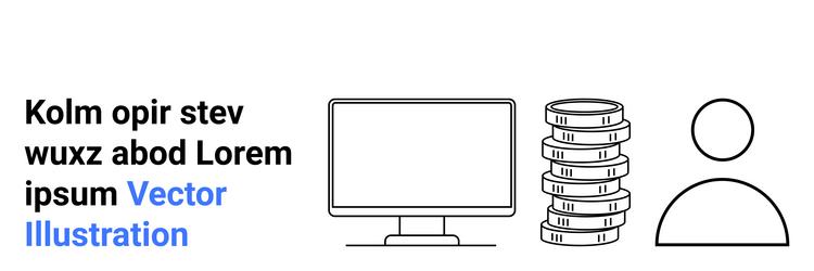 computer screen with stacked coins and user vector image