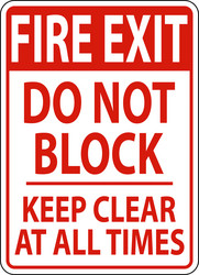 Fire exit do not block keep clear sign vector