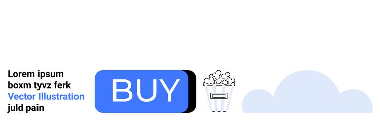 online purchase button with popcorn icon and cloud vector image