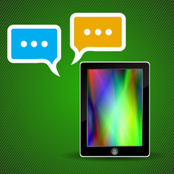 tablet computer and speech bubbles vector image