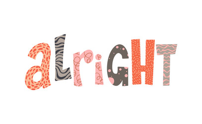 you all be alright black and white lettering vector