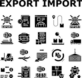 export import logistic collection icons set vector image