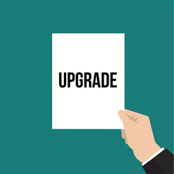 man showing paper upgrade text vector image