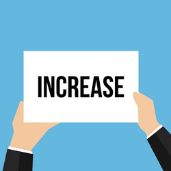 man showing paper increase text vector image