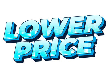 lower price text effect in 3d look with good vector image