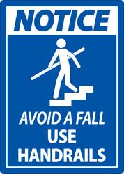 notice avoid a fall use handrails sign vector