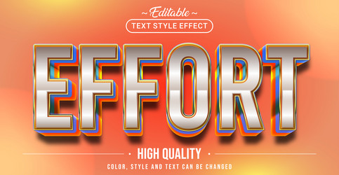 editable text style effect - effort vector image