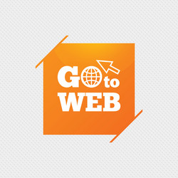 go to web icon internet access symbol vector