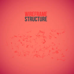 wireframe polygonal background abstract form vector image