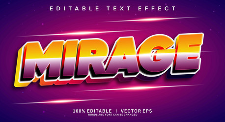 mirage text effect with modern style design vector image