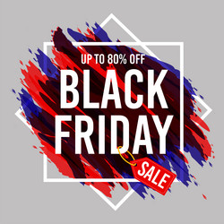 painted banner brush stroke for black friday Vector Image