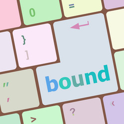 Bound button on computer pc keyboard key vector