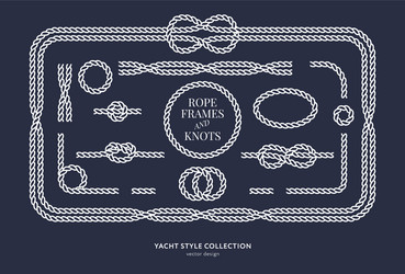 nautical rope knots and frames vector