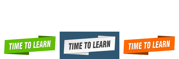 Time to learn banner ribbon label vector