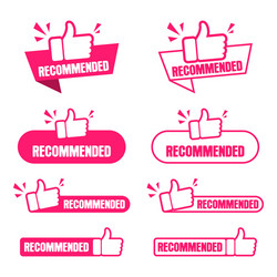 Recommend labels stickers and tags with thumb up Vector Image