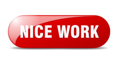 nice work button sign key push vector image