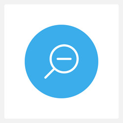 active zoom out button ui element template vector image