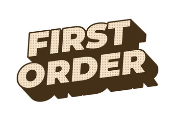 first order text effect in 3d style with modern vector image