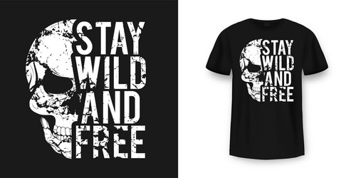Vintage Skull T-Shirt with 'Stay Wild' Vector Image