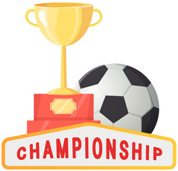 gold cup near football ball poster sport game Vector Image
