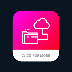 cloud folder storage file mobile app button vector image