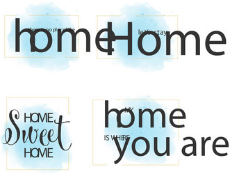 home quote calligraphy on blue watercolor vector