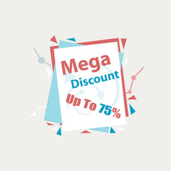 Mega discount sticker offer vector