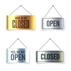 Brushed metal open and closed hanging signboards Vector Image