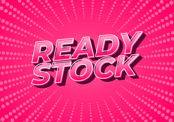 ready stock text effect in 3d look with eye vector image