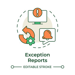 exception reports multi color concept icon vector image