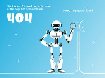 404 Error Page with Robot vector image