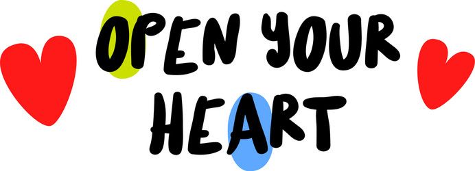 open your heart motivation quote vector