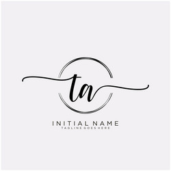 ta initial handwriting logo with circle template vector image