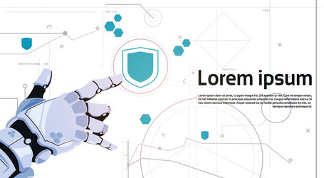 robot hand touch button digital shield web vector image