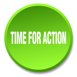 Time for action green round flat isolated push vector