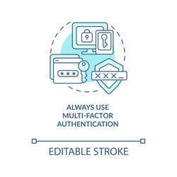 use multi-factor authentication turquoise concept vector image